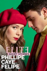 Élite Öyküler: Phillipe, Caye ve Felipe